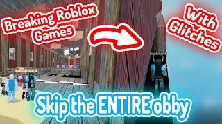 Breaking Roblox games with Glitches! | Part 3