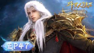 ENG SUB | Soul Land 2: The Peerless Tang Clan | EP47 | A new generation of the Shrek Seven.
