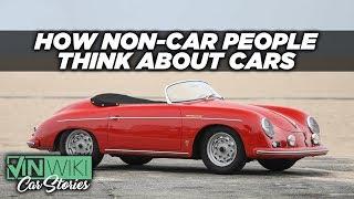 Here's how non-car people think about cars