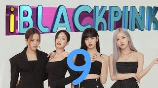 iBLACKPINK [BLACKPINK ON CRACK] | Ep. 9