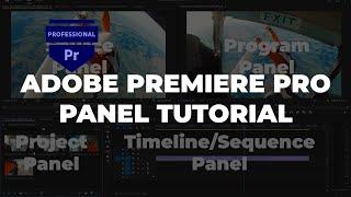 Adobe Premiere Pro: Panels