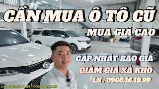 Cập nhật và Báo giá xe Ô Tô cũ tại Showrom Vạn Phúc Thủ Đức , Cần mua Ô Tô cũ giá cao