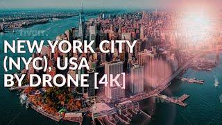 New York City (NYC), USA  - by drone [4K]