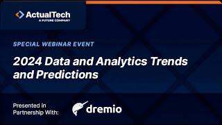 ActualTech - 2024 Data and Analytics Trends and Predictions