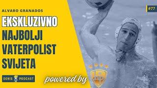 DENIS PODCAST #77 - Alvaro Granados / Gol mašina koja je rastužila Hrvatsku najljepsim golom ikada