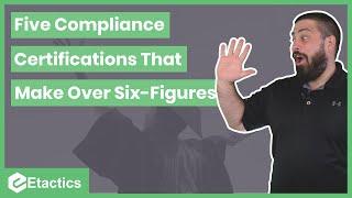 Five Compliance Certifications That Make Over Six Figures