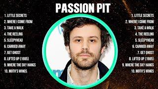 Passion Pit The Best Music Of All Time ▶️ Full Album ▶️ Top 10 Hits Collection