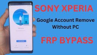 Sony Xperia google account remove Without PC // Sony Xperia FRP Bypass Without PC