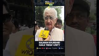 Lok Sabha Election 2024 Results: Salman Khurshid of Congress hails 'INDIA' Unity | WION Shorts