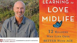 Learning to Love Midlife