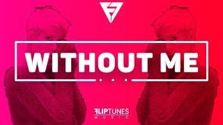 Halsey - Without Me (Remix) | RnBass 2018 | FlipTunesMusic™