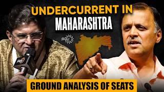 Big Under Current in Maharashtra | Avinash Dharmadhikari Gives Seat Wise Numbers | Sanjay Dixit