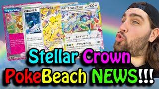 PokeBeach News!!! More Stellar Crown Cards!! New ACE SPEC! Stellar Pokemon! Stellar Crown Spoilers!