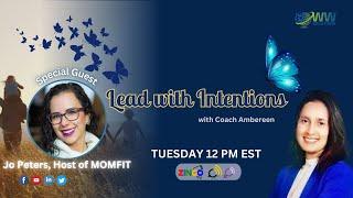 Lead with Intention with Coach Ambereen Hameed 17924