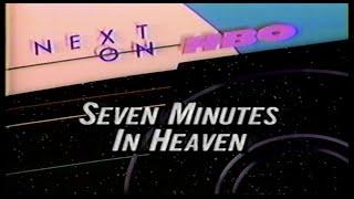 HBO Next: Seven Minutes in Heaven (June 11th, 1988)