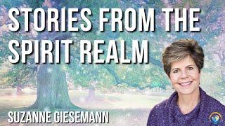 Suzanne Giesemann Shares Stories from the Spirit Realm