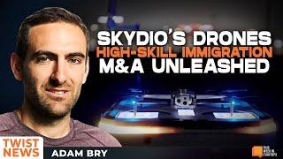 TWiST News: Skydio's Drones, High Skill immigration, and M&A Unleashed  | E2040