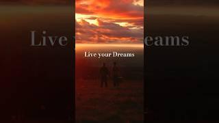 Live your dreams #life #dream #sunset #travel #peace #shorts #foryou #viralshorts