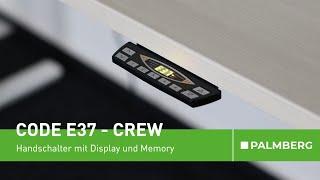 Crew C Bedienelement Handschalter mit Display und Memory - Fehlercode E37