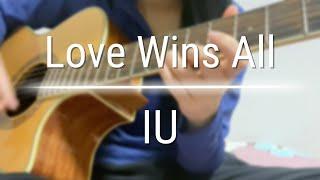 IU - Love Wins All (Fingerstyle Guitar Cover by Angela Deng)