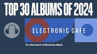 ALBUMS OF THE YEAR 2024: 30 Best Records of 2024 - New Wave Electro #alternativemusic #aoty #AOTY24