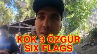 KÖK 3 ÖZGÜR SIX FLAGS