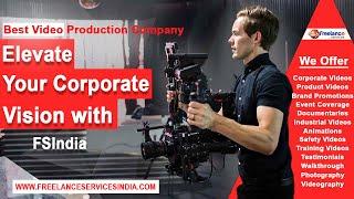 Elevate Your Corporate Vision with FSIndia | Best Video Production Company