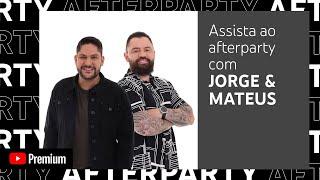 Afterparty - Jorge & Mateus - Check-In (Backstage)