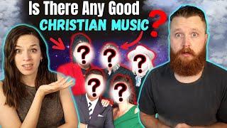 Is There Any GOOD Christian Music Left? | Praise and Worship Songs...