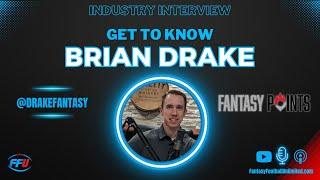 Get to Know Brian Drake From Fantasy Points - Fantasy Football Unlimited Podcast