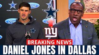 BREAKING! DANIEL JONES SIGNING WITH COWBOYS! A HUGE MOVE HAPPENING IN THE NFL! [DALLAS COWBOYS NEWS]