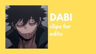 [BNHA] DABI clips for edits