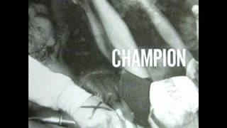 CHAMPION - The Truth 2004 [FULL EP]