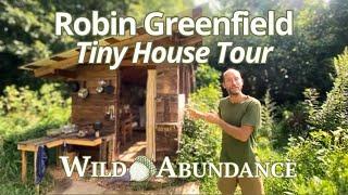 Tour of Robin Greenfield's open air Tiny House at Wild Abundance - Simple and Sustainable Living