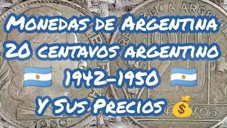 Monedas De Argentina 20 Centavo Argentino 1942-1950 y Sus Precios 