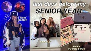 last days of summer before my senior year | weekend trip, drake concert, & sleepover