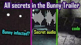 All Secrets In The New Bunny TRAILER....