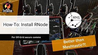 How-To: Installing RNode for off-Grid Comms