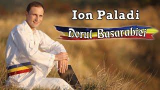 Ion Paladi - Dorul Basarabiei  ALBUM INTEGRAL