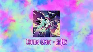 Ke$ha - Cotton Candy (sped up + reverb)