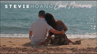 Stevie Hoang - Good Memories (Official Music Video)