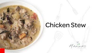 Chicken Stew | ചിക്കൻ സ്റ്റു