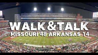 WALK & TALK: Missouri 48, Arkansas 14