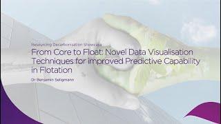 Resourcing Decarbonisation: Core to Float - Novel Data Visualisation Techniques