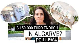 BUDGET FOR BUYING A HOUSE in ALGARVE PORTUGAL  IS 150.000 EURO ENOUGH? 