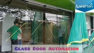 Glass Door Automation I LIVERTON AUTOMATION I KOCHI I KOTTAYAM I9048488480
