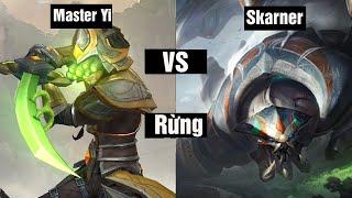 Master Yi Rừng Vs Skamer Và Cái Kết | Tuấn Best Master Yi Rừng