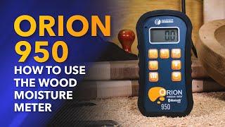 How to Use a Pinless Wood Moisture Meter [Orion 950]