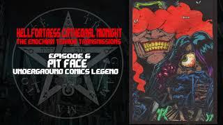 TERROR TRANSMISSION 6: PIT FACE