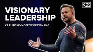 7 Traits of Visionary Leadership | How to be a Strong Leader